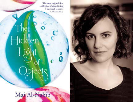 Mai Al-Nakib wins 2014 First Book Award with The Hidden Light of Objects
