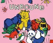 A Mischievous Mixture of Words, Music and Performance with Unbound