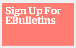Sign up for ebulletins