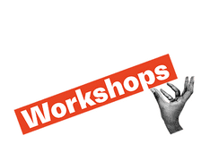 Workshops