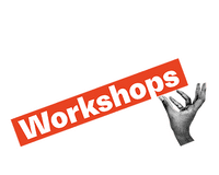 Workshops